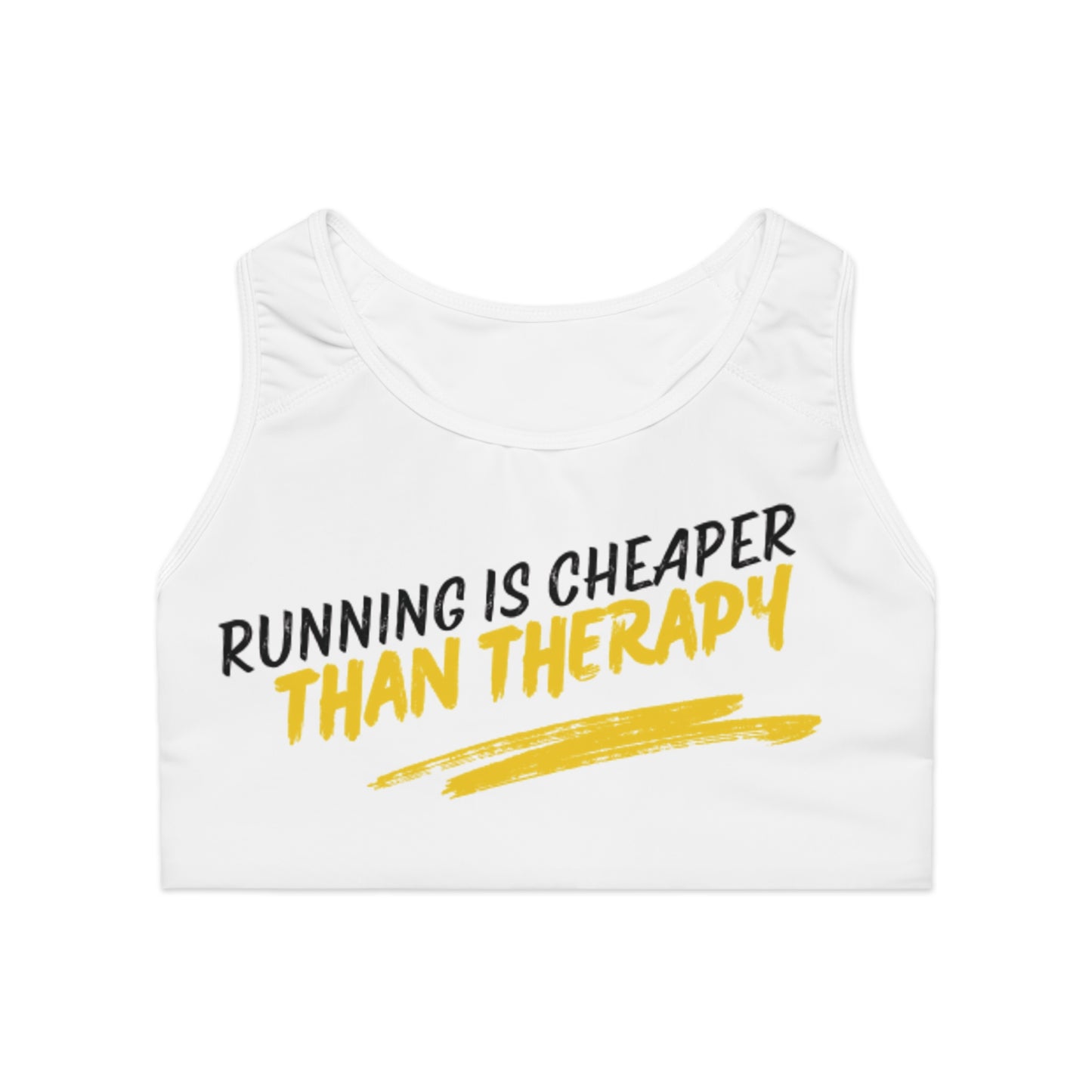 Running Is Cheaper Than Therapy Sports Bra — Motivational Racerback Activewear